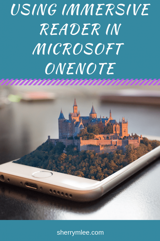 Using Immersive Reader in Microsoft OneNote